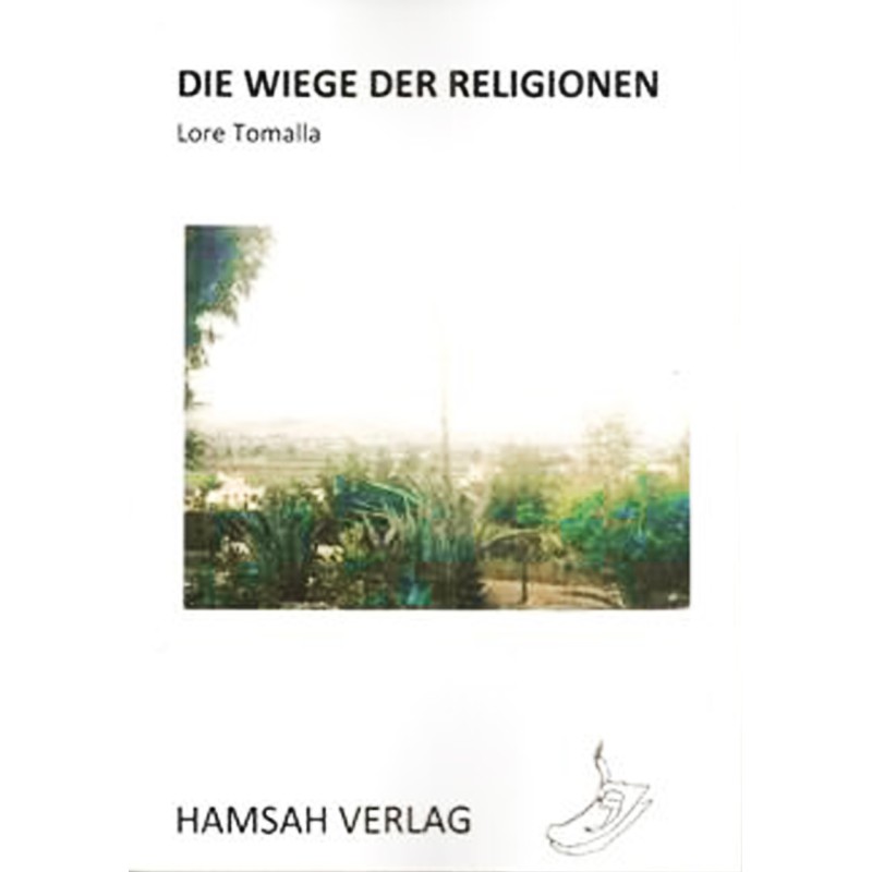 Die Wiege der Religionen