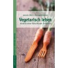 Vegetarisch Leben