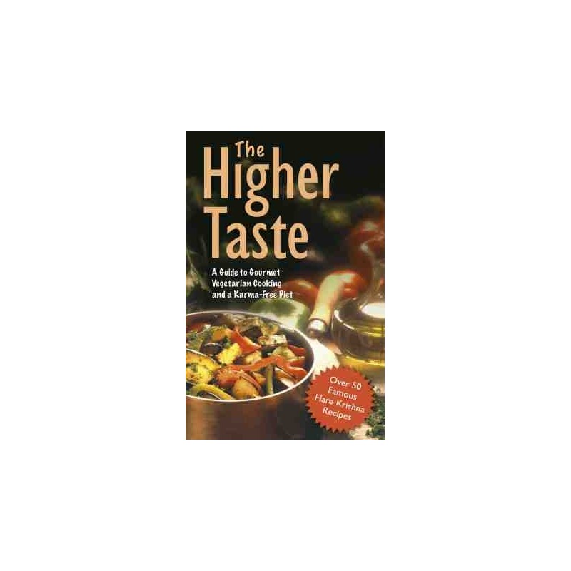 The Higher Taste