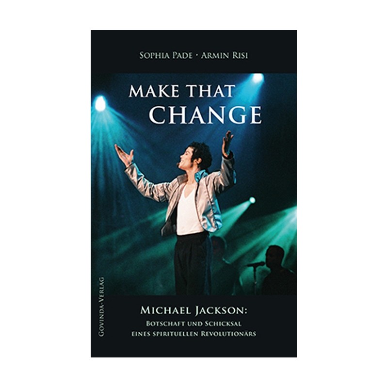 MAKE THAT CHANGE : Michael Jackson